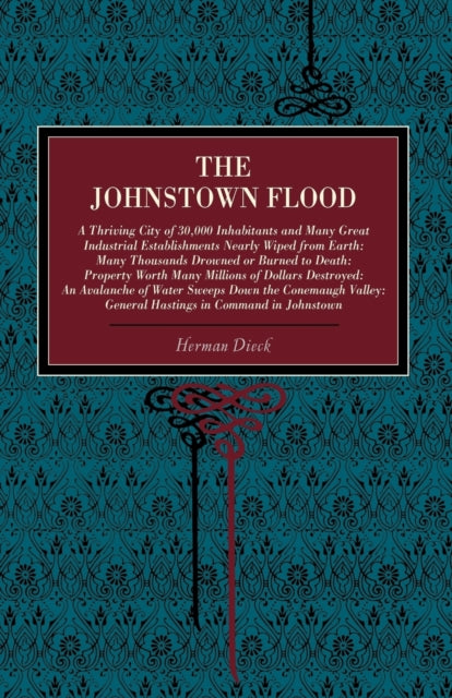 Book cover of: Johnstown Flood. By: Herman Dieck