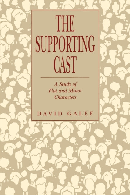 Book cover of: Supporting Cast. By: David Galef