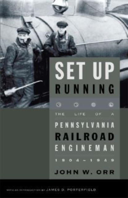 Book cover of: Set Up Running. By: John W. Orr