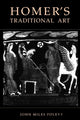 Book cover of: Homer’s Traditional Art. By: John Miles Foley