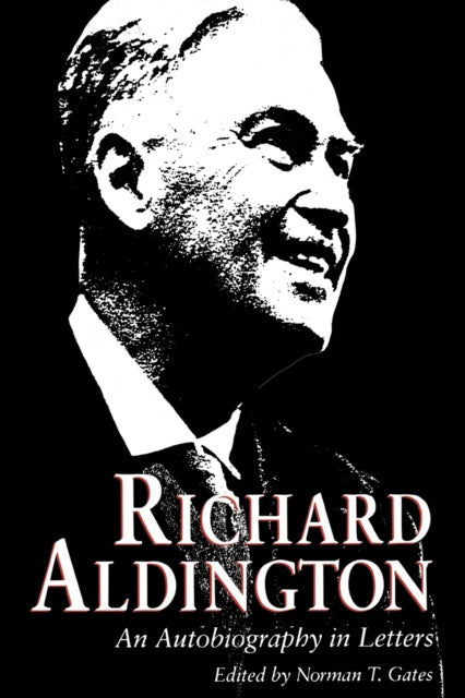 Book cover of: Richard Aldington. By: Norman T. Gates
