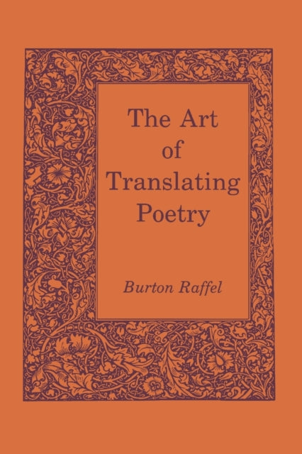Book cover of: Art of Translating Poetry. By: Burton Raffel