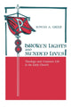 Book cover of: Broken Lights and Mended Lives. By: Rowan A. Greer