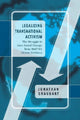 Book cover of: Legalizing Transnational Activism. By: Jonathan Graubart