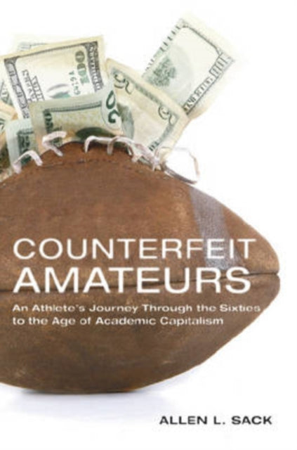 Book cover of: Counterfeit Amateurs. By: Allen L. Sack
