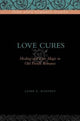 Book cover of: Love Cures. By: Laine E. Doggett