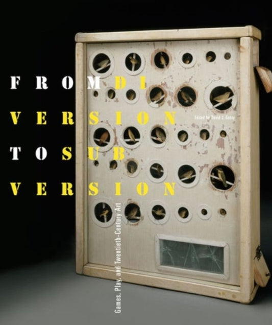 Book cover of: From Diversion to Subversion. By: David Getsy