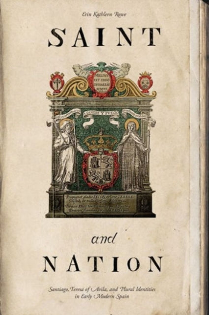 Book cover of: Saint and Nation. By: Erin Kathleen Rowe