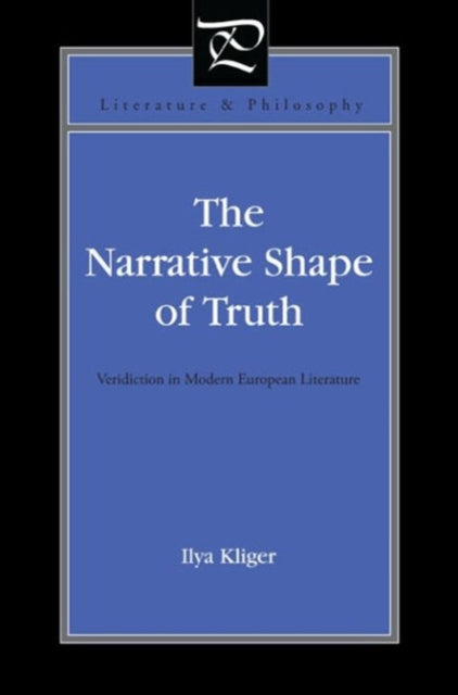Book cover of: Narrative Shape of Truth. By: Ilya Kliger