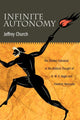 Book cover of: Infinite Autonomy. By: Jeffrey Church