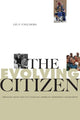Book cover of: Evolving Citizen. By: Jay P. Childers