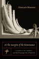 Book cover of: At the Margins of the Renaissance. By: Giancarlo Maiorino