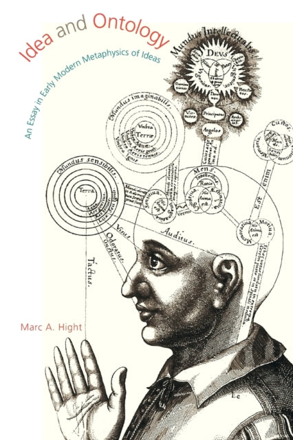 Book cover of: Idea and Ontology. By: Marc A. Hight