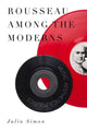 Book cover of: Rousseau Among the Moderns