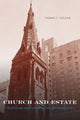 Book cover of: Church and Estate. By: Thomas F. Rzeznik