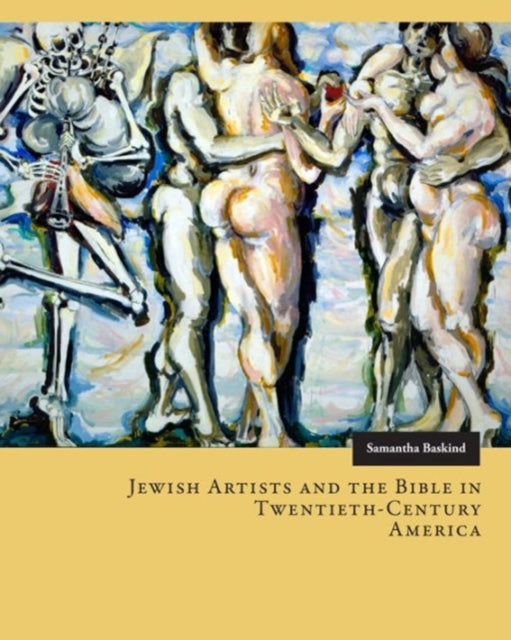 Book cover of: Jewish Artists and the Bible in Twentieth-Century America
