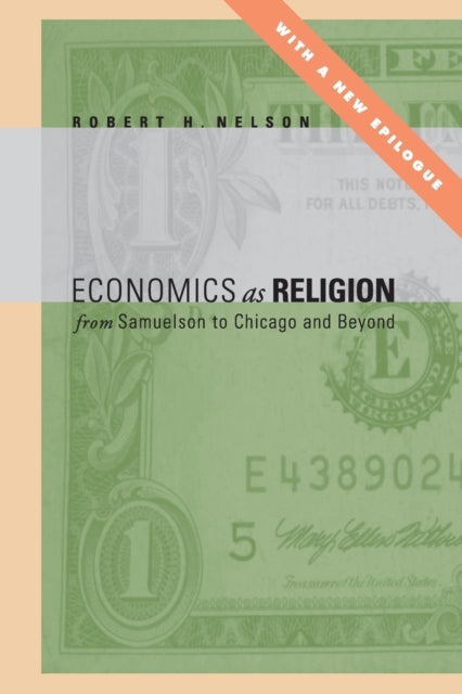 Book cover of: Economics as Religion. By: Robert H. Nelson
