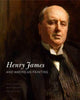 Book cover of: Henry James and American Painting. By: Colm Tóibín