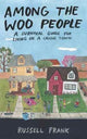Book cover of: Among the Woo People. By: Russell Frank