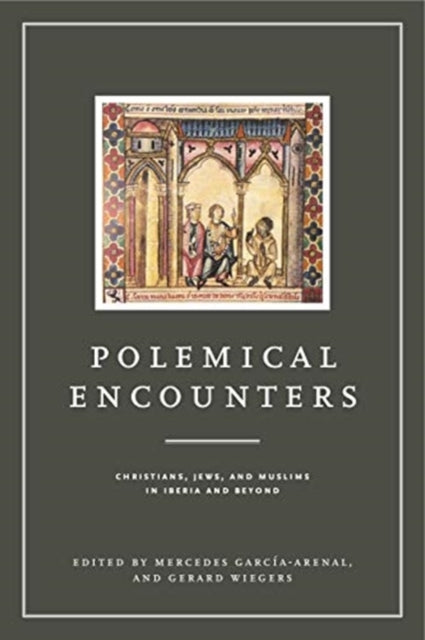 Book cover of: Polemical Encounters. By: Mercedes García-Arenal