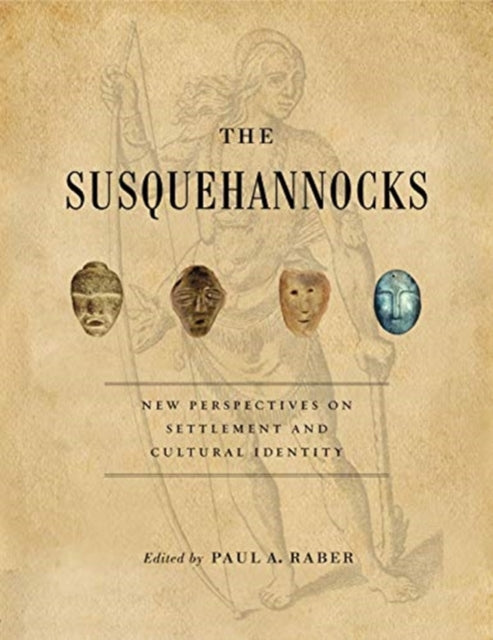 Book cover of: Susquehannocks. By: Paul A. Raber