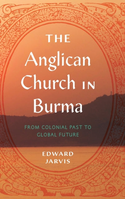Book cover of: Anglican Church in Burma. By: Edward Jarvis
