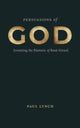 Book cover of: Persuasions of God. By: Paul Lynch