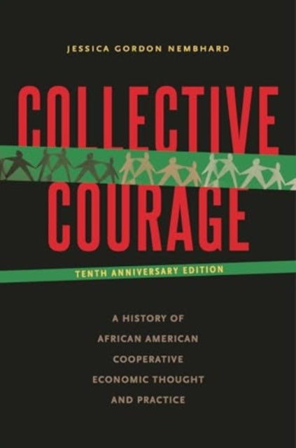 Book cover of: Collective Courage. By: Jessica Gordon Nembhard