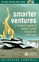 Book cover of: Smarter Ventures. By: CAMPBELL, KATHARINE