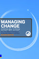 Book cover of: Managing Change Step By Step. By: Richard Newton
