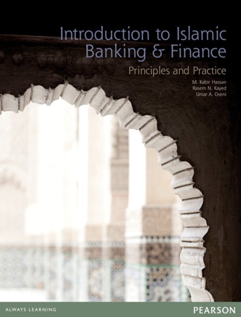 Book cover of: Introduction to Islamic Banking & Finance. By: Kabir Hassan