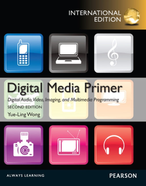 Book cover of: Digital Media Primer. By: Yue-Ling Wong