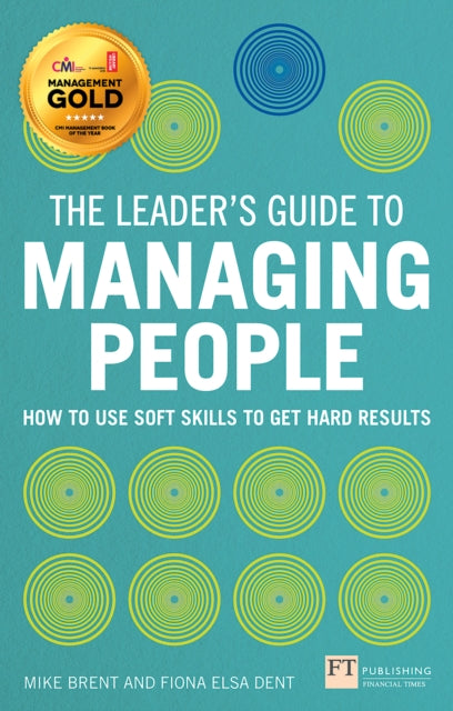 Book cover of: Leader's Guide to Managing People, The. By: BRENT, MIKE