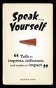 Book cover of: Speak for Yourself. By: Harry Key