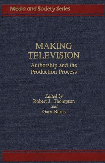 Book cover of: Making Television