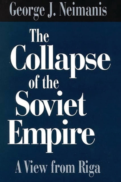 Book cover of: Collapse of the Soviet Empire