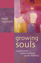 Book cover of: Growing Souls. By: Mark Yaconelli