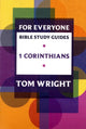 Book cover of: For Everyone Bible Study Guide: 1 Corinthians. By: Tom Wright