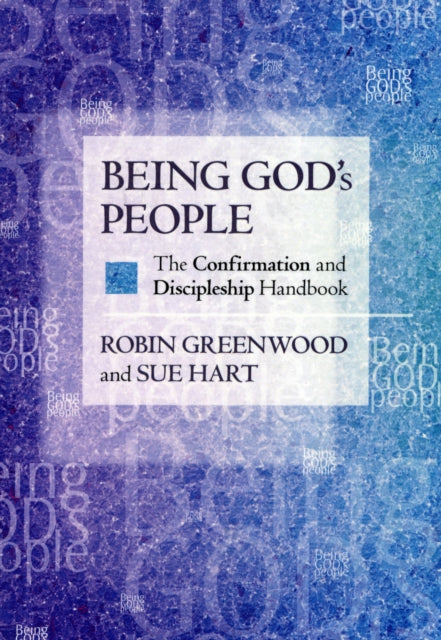 Book cover of: Being God's People. By: Robin Greenwood