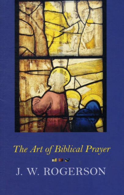 Book cover of: Art of Biblical Prayer
