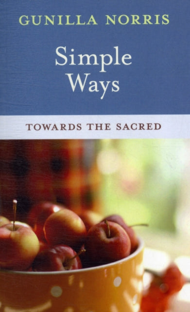 Book cover of: Simple Ways. By: Gunilla Brodde Norris