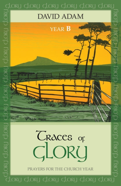 Book cover of: Traces of Glory. By: David Adam