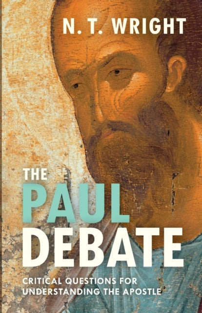 Book cover of: Paul Debate. By: N. T. Wright