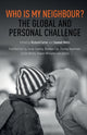 Book cover of: Who is My Neighbour?. By: Richard Carter