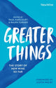 Book cover of: Greater Things. By: Paul Harcourt