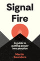 Book cover of: Signal Fire. By: Martin Saunders