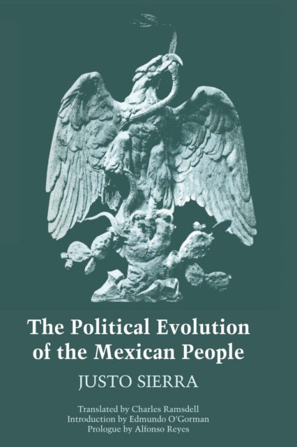 Book cover of: Political Evolution of the Mexican People. By: Justo Sierra
