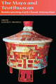 Book cover of: Maya and Teotihuacan. By: Geoffrey E. Braswell