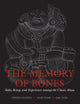 Memory of Bones