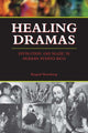 Book cover of: Healing Dramas. By: Raquel Romberg